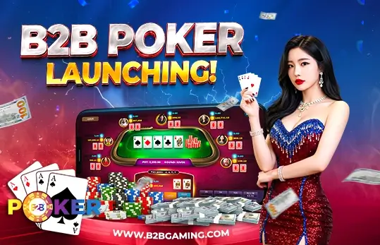 B2B Poker game launching announcement featuring live dealer, poker table interface, playing cards, and casino chips on B2BGaming platform